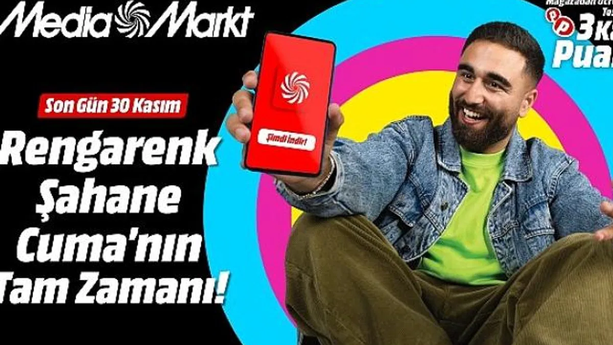 MediaMarkt’ta Rengârenk Şahane Cuma kampanyası başladı