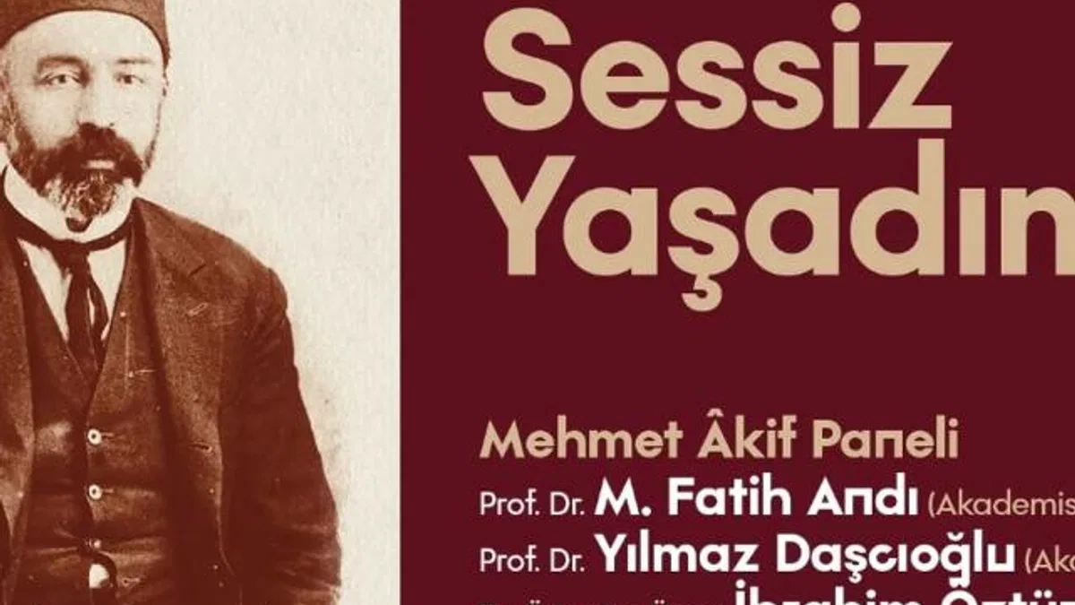 SGM’de vatan şairi Mehmet Akif Ersoy konuşulacak
