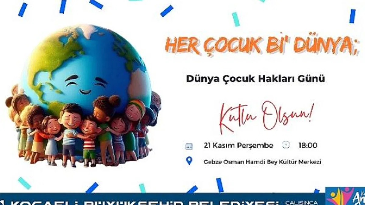 Kocaeli’de “Dünya Çocuk Hakları Günü” kutlanacak