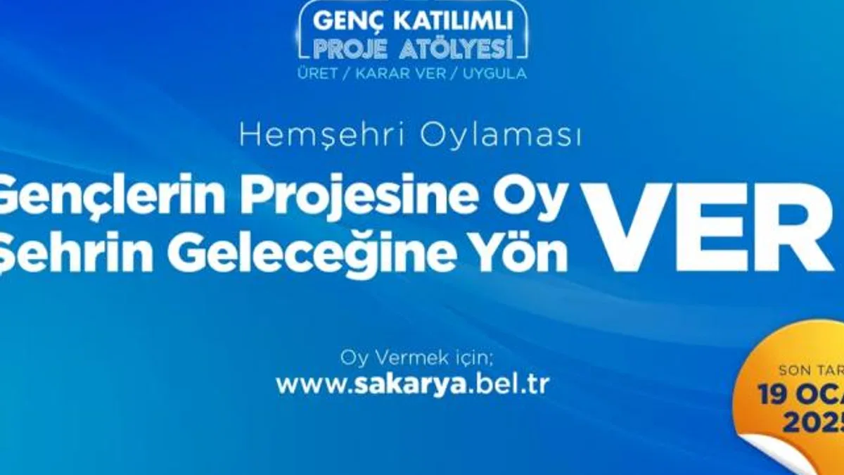 Sakarya’nın yarınlarına ışık olacak fikirleri halk oylamasında