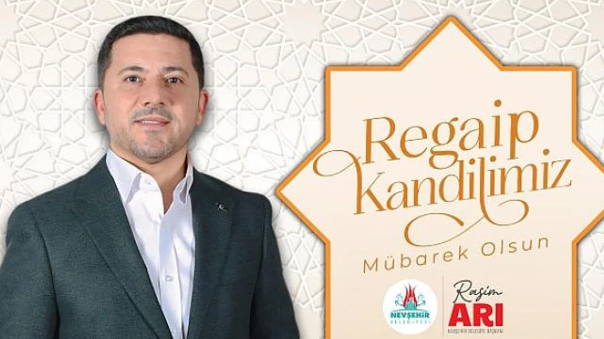 Belediye Başkanı Rasim Arı’dan Regaip Kandili Mesajı