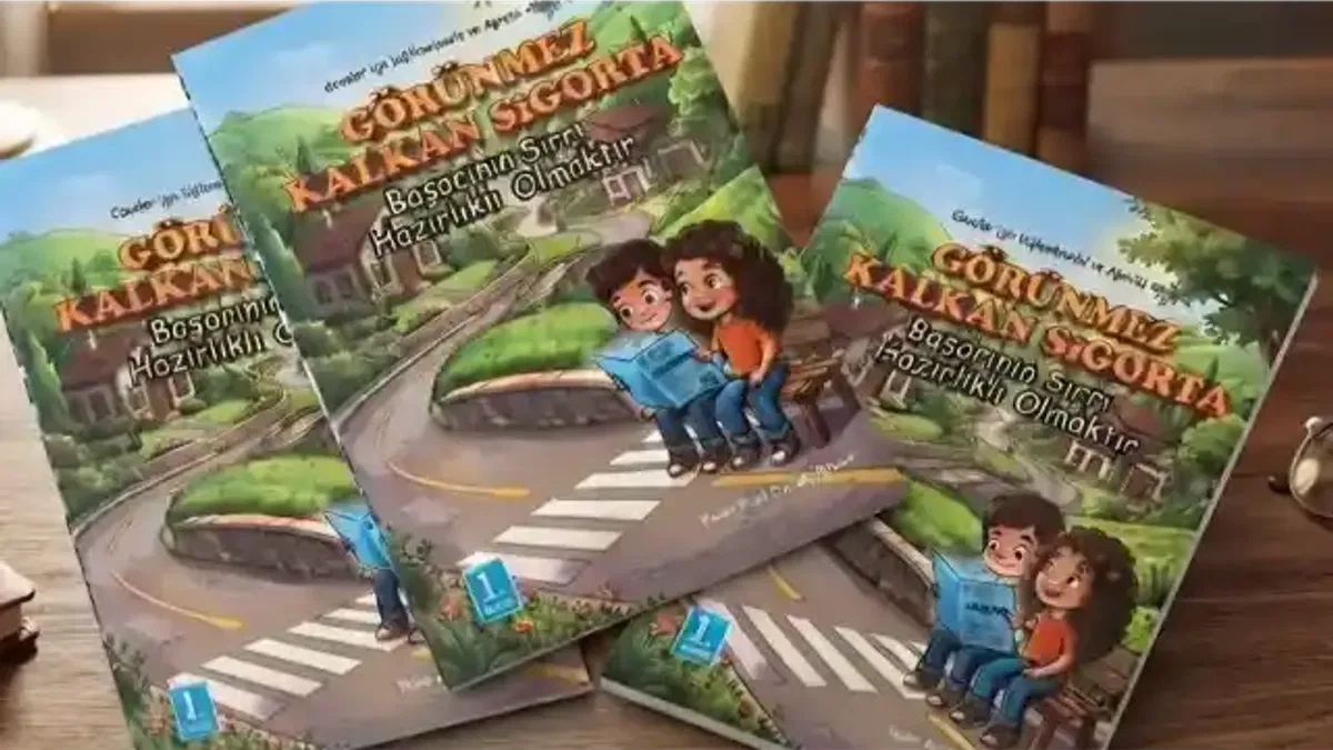 “Görünmez Kalkan Sigorta” kitabı geleceğin bilinçli nesillerine rehber olacak