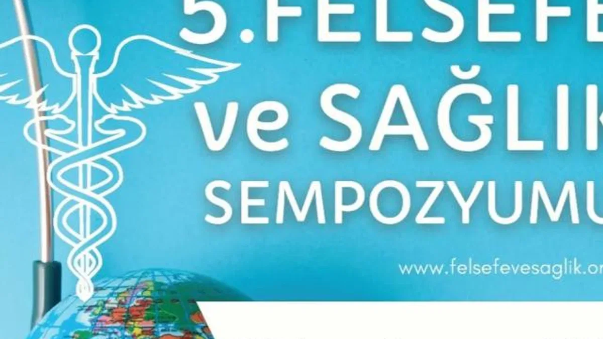 5’inci Felsefe ve Sağlık Sempozyumu’na geri sayım