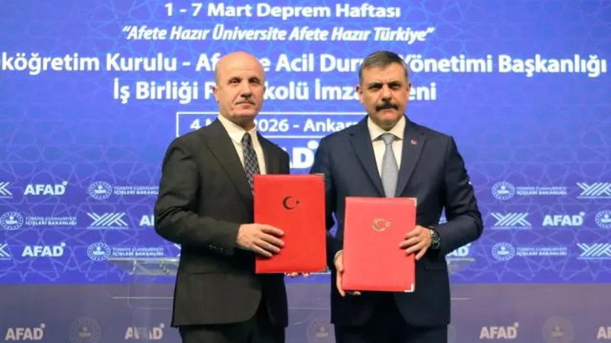 YÖK ve AFAD’dan ‘Afete Hazır Üniversite’ protokolü