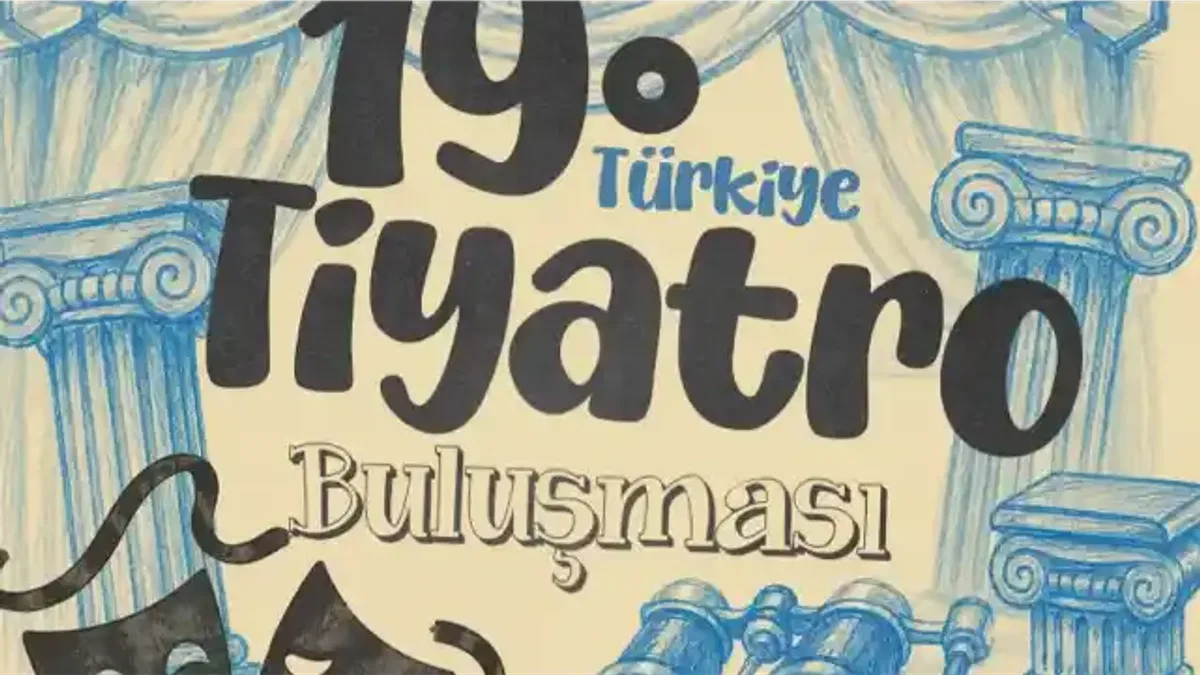 Manisa, 19. Türkiye Tiyatro Buluşması’na ev sahipliği yapacak