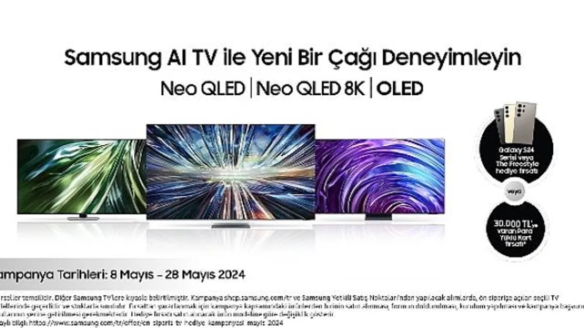 Samsung’dan AI teknolojili 2024 TV’lerde Galaxy S24 serisi telefon veya Para Yüklü Kart hediyeli Ön Sipariş Kampanyası