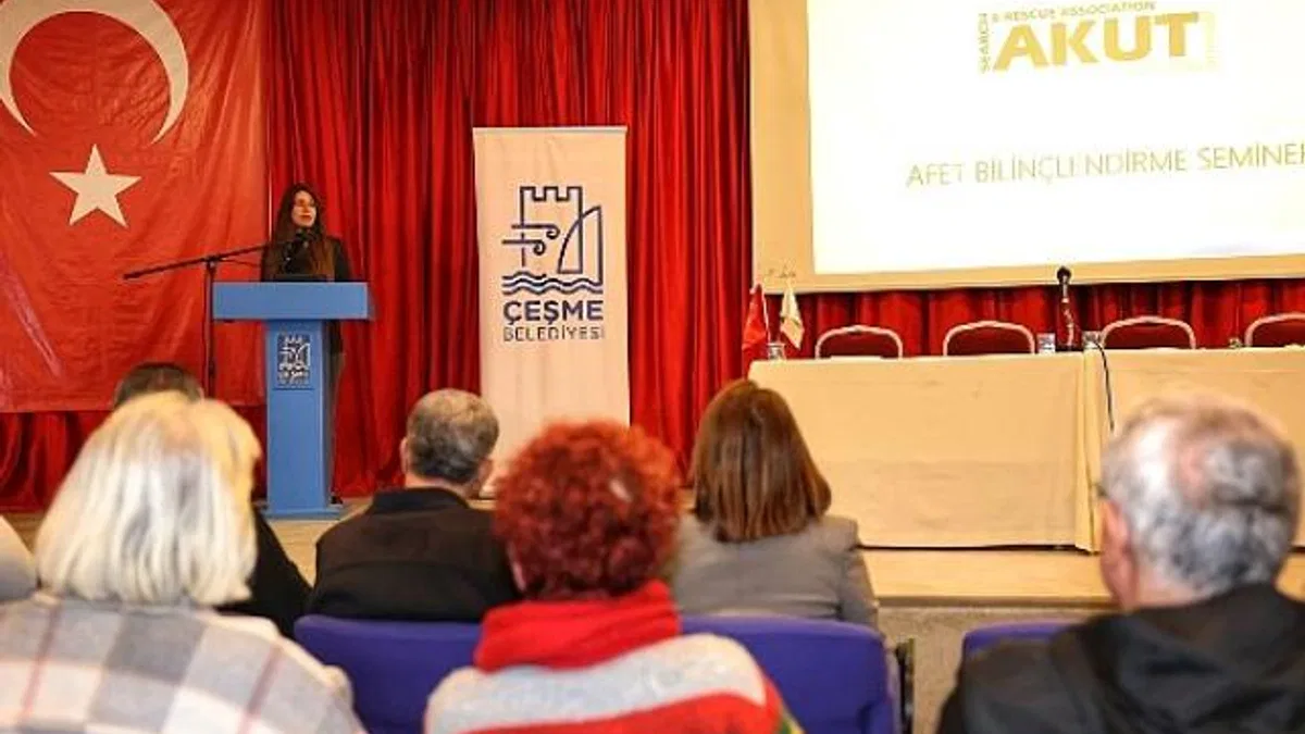 Çeşme Belediyesi ve AKUT’tan afetlere karşı güçlü adım: Temel Afet Bilinci Semineri