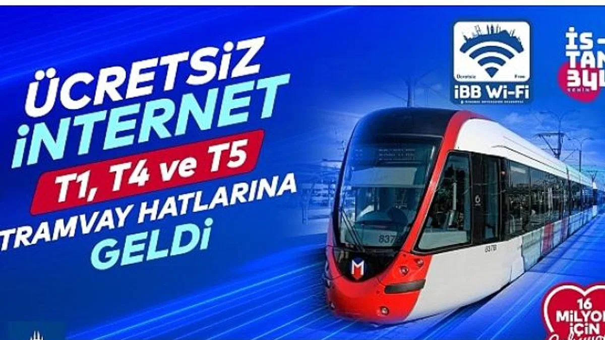 İBB’den tramvay hatlarına ücretsiz internet