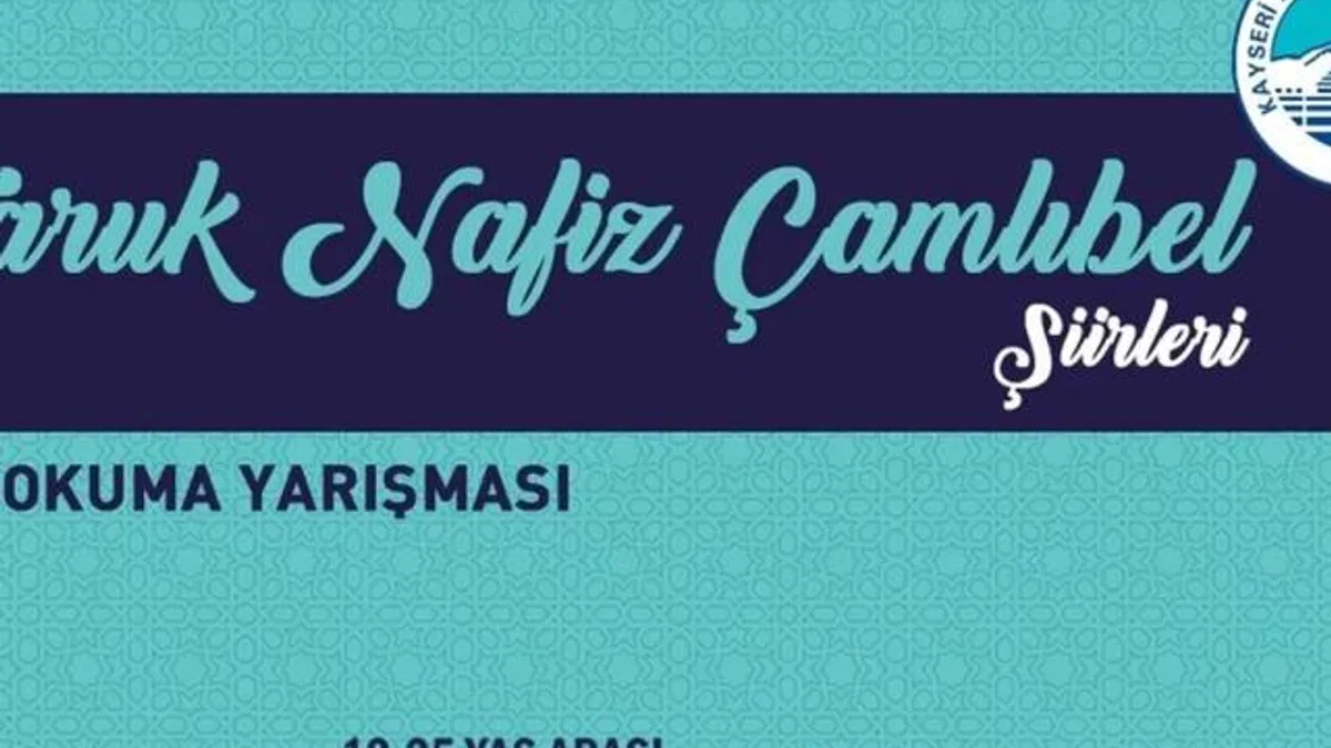 Kayseri Büyükşehir’den büyük şair anısına yarışma