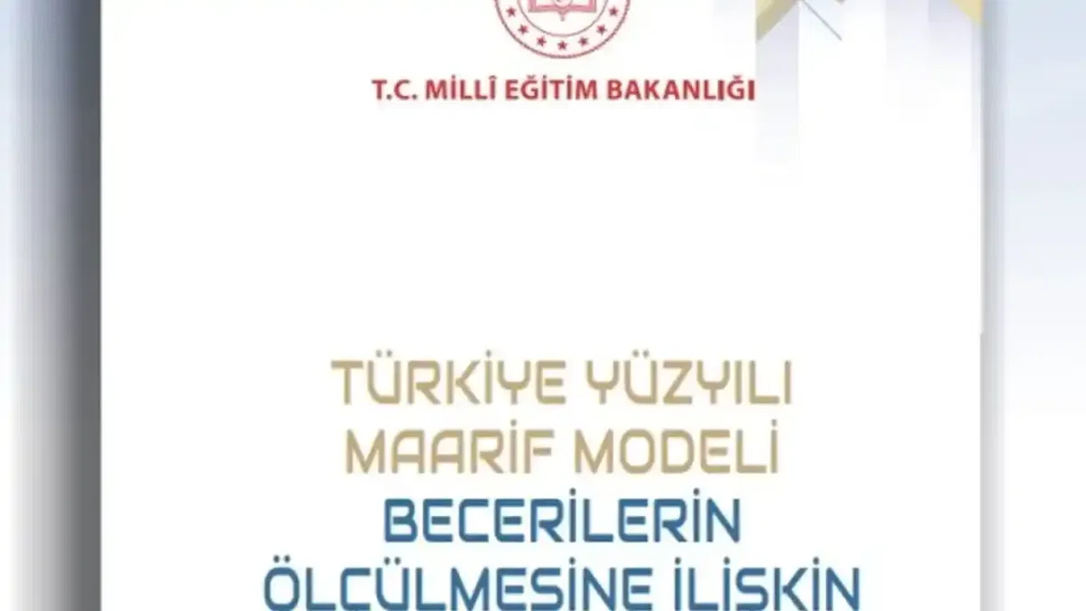 Türkiye Yüzyılı Maarif Modeli’nin ölçme yaklaşımı bilimsel araştırmayla desteklendi