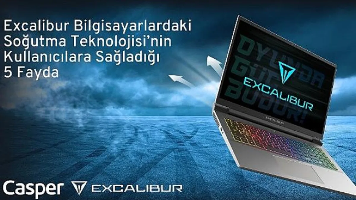 Excalibur Bilgisayarlarda Yer Alan Akıllı Turbo Termal Soğutma Teknolojisi’nin Kullanıcılara Sağladığı 5 Fayda