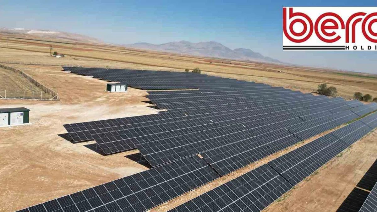 Bera Holding temiz enerjide yeni yatırımlara imza attı