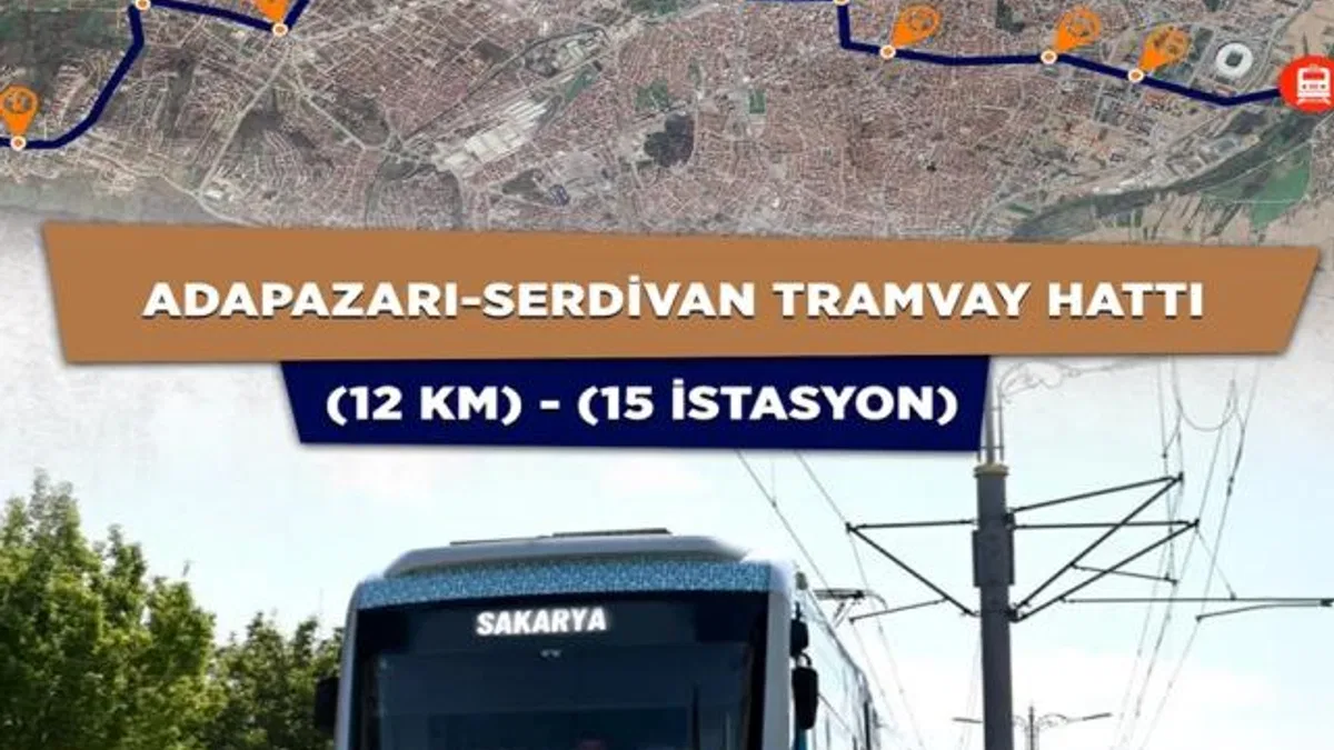Sakarya’da raylı sistemde bir aşama daha