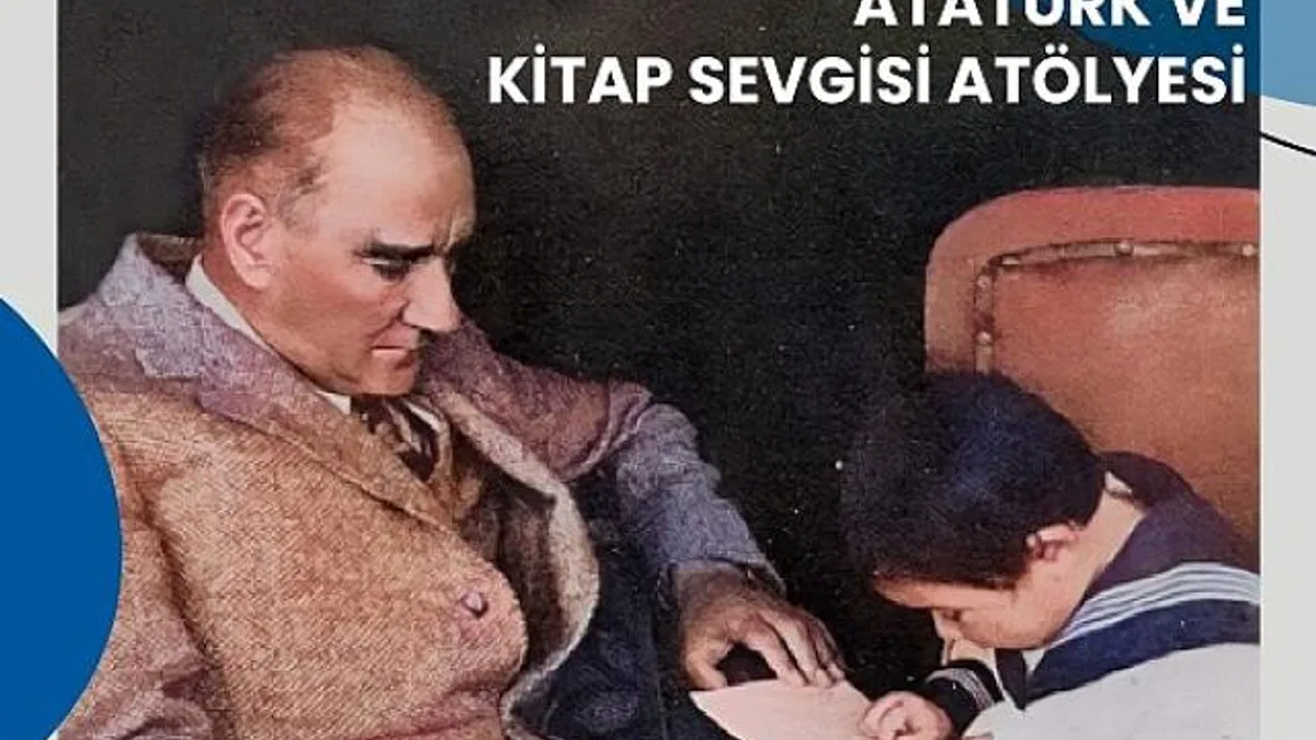 Atatürk Haftası’nda çocuklar Ata’sını Kent Kütüphanesi’nde anacak