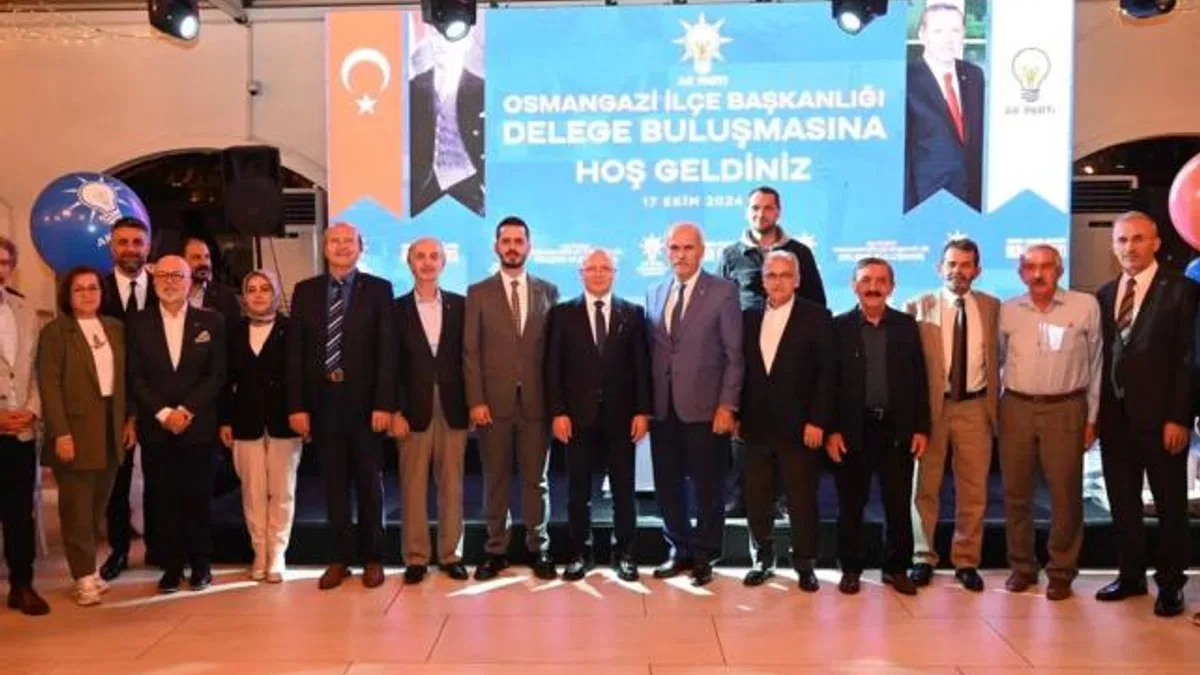 Bursa’da AK Partililer Osmangazi delegeleriyle buluştu