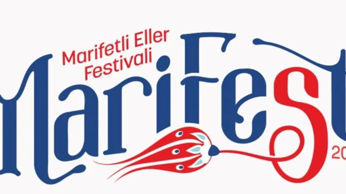 MARİFEST 2025 kapılarını açıyor