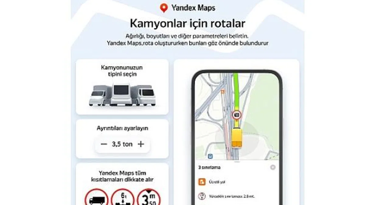 Yandex Maps, Kamyonlara Özel Navigasyon Özelliğini Türkiye’de Kullanıma Sundu