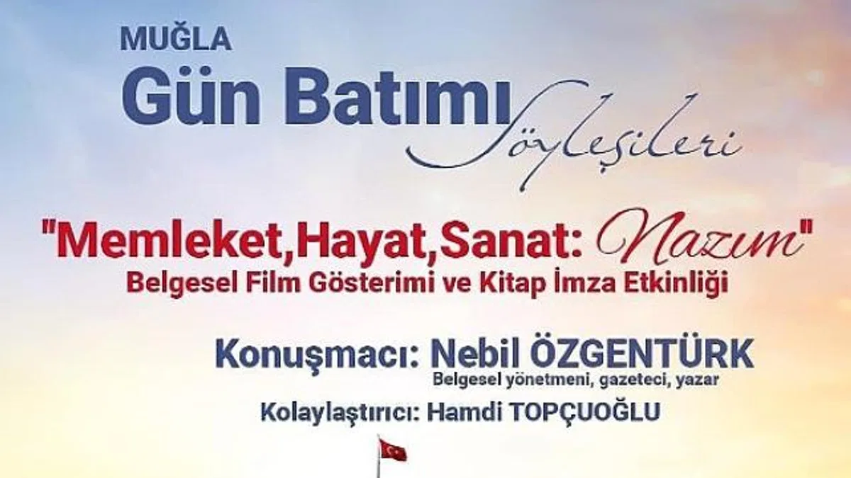 Nebil Özgentürk Gün Batımı Söyleşileri ile Muğla’da