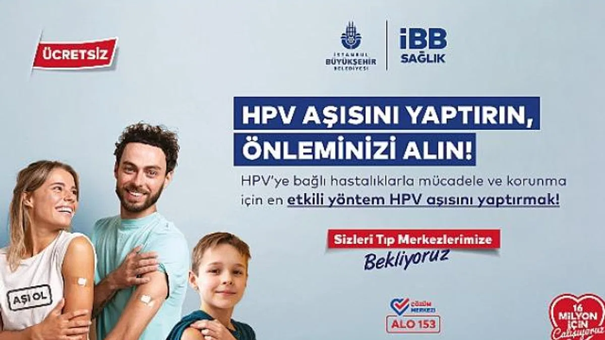 İstanbul Büyükşehir Belediyesi, 16 Mayıs’tan (yarın) itibaren ücretsiz HPV aşı uygulamasına başlıyor