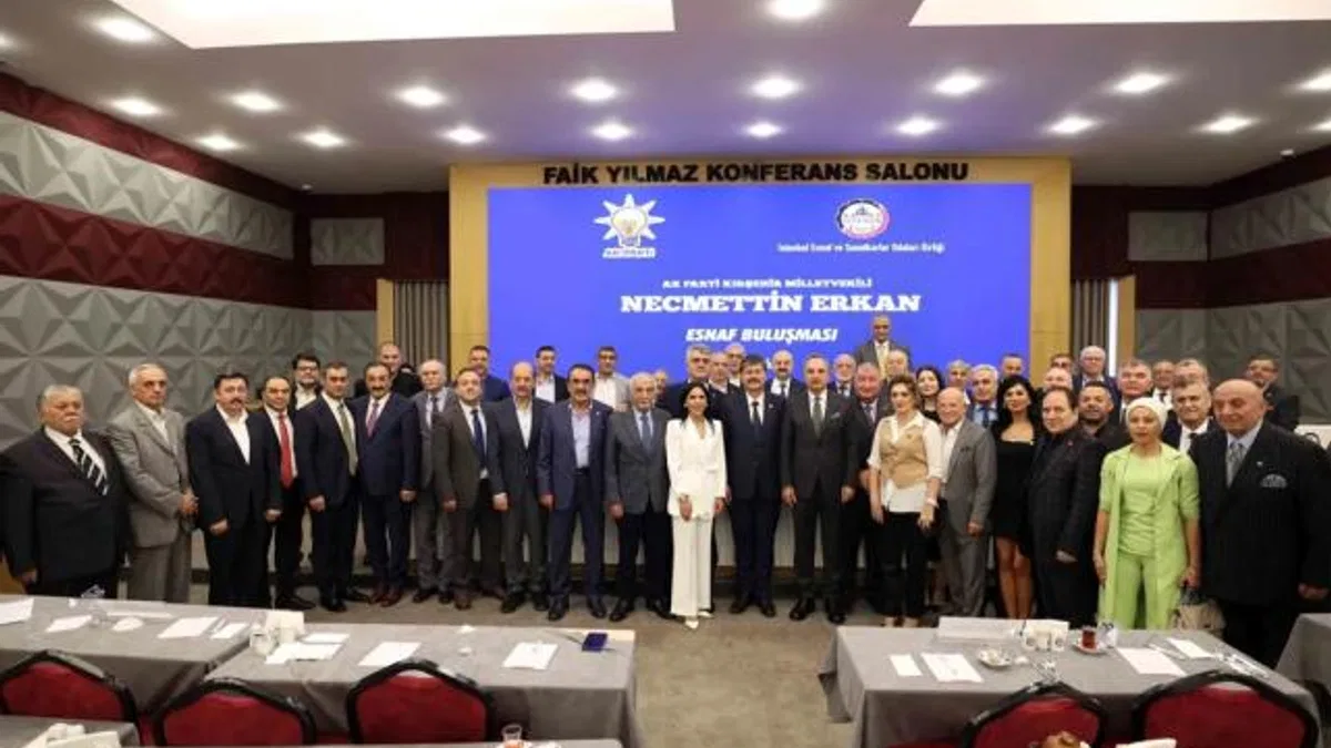Kırşehir Milletvekili Necmettin Erkan İstanbul Esnaf ve Sanatkârlarıyla buluştu