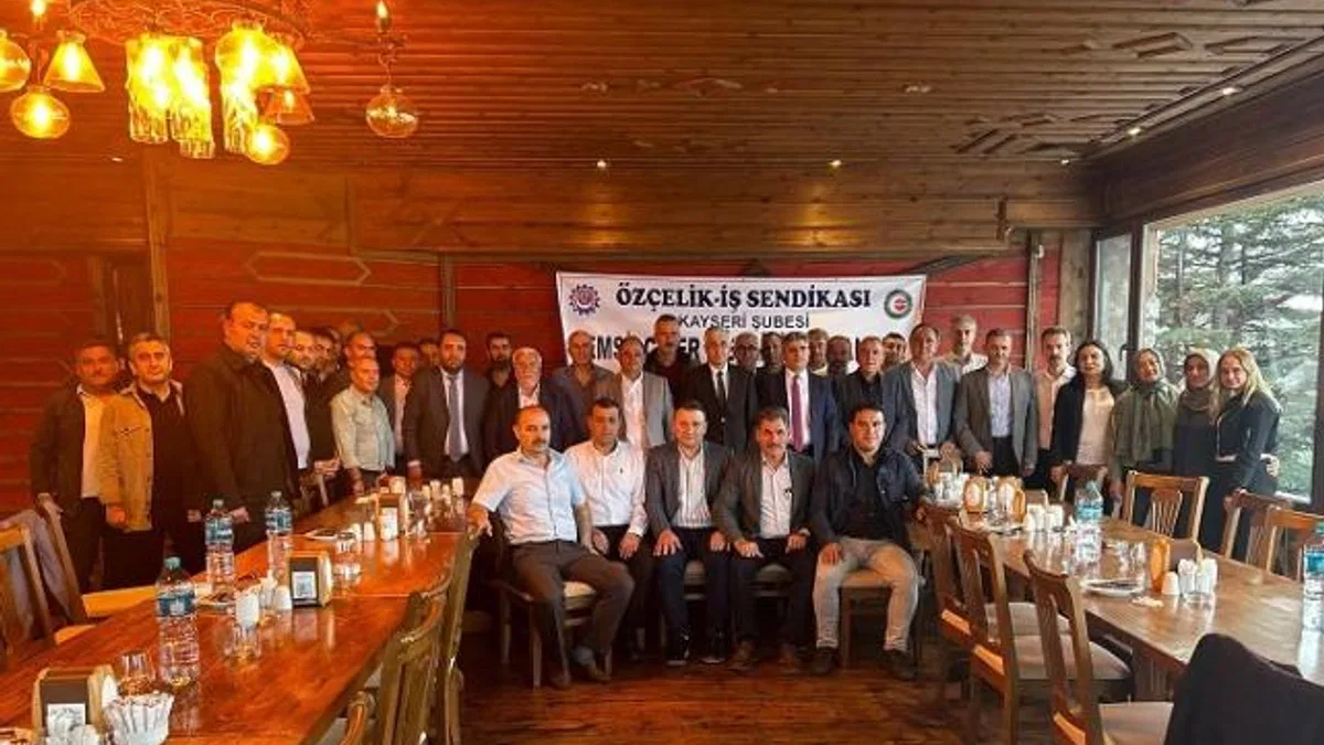 Değirmenci Kayseri’de Özçelik-İş teşkilatıyla buluştu
