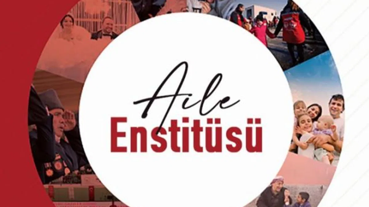 Aile yapısını güçlendirecek politikalar “Aile Enstitüsü” ile belirlenecek