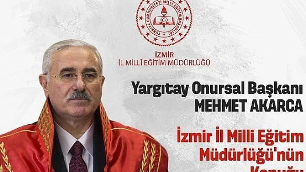 İzmir İl Milli Eğitim Müdürlüğü, Yargıtay Onursal Başkanı Mehmet Akarca’yı ağırlayacak