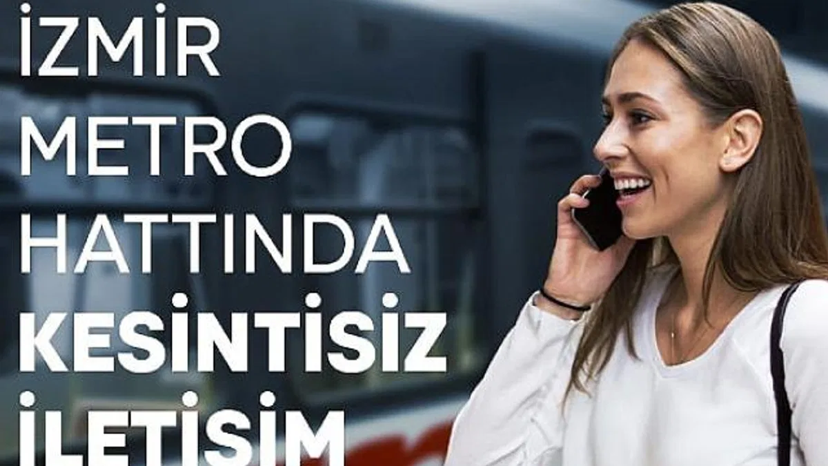 İzmir Metrosu’nda kesintisiz iletişim dönemi başlıyor
