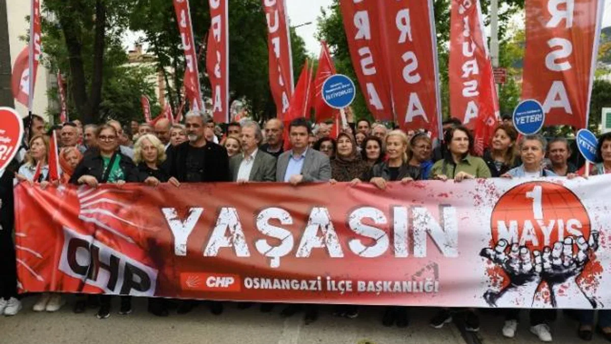 Bursa Osmangazi’de coşkulu 1 Mayıs yürüyüşü