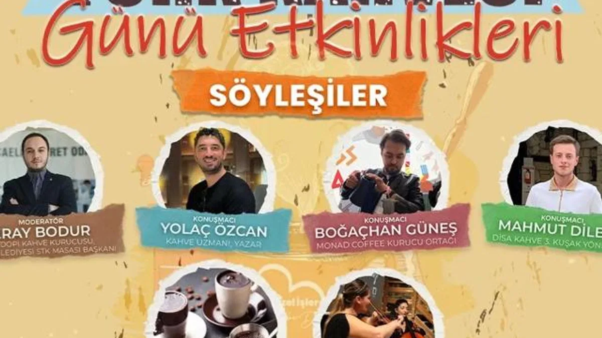 Dünya Türk Kahvesi Günü coşkusu 4’üncü kez yaşanacak
