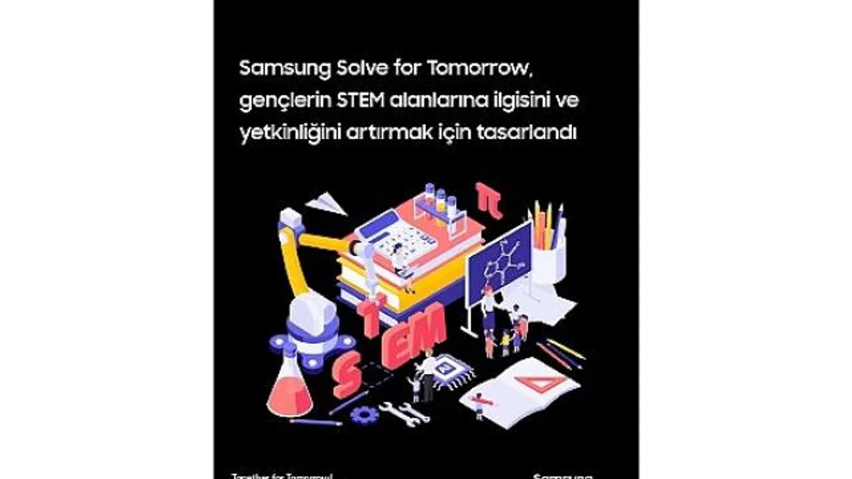 Samsung Solve for Tomorrow geleceği bugünden tasarlayacak öğrencileri arıyor!