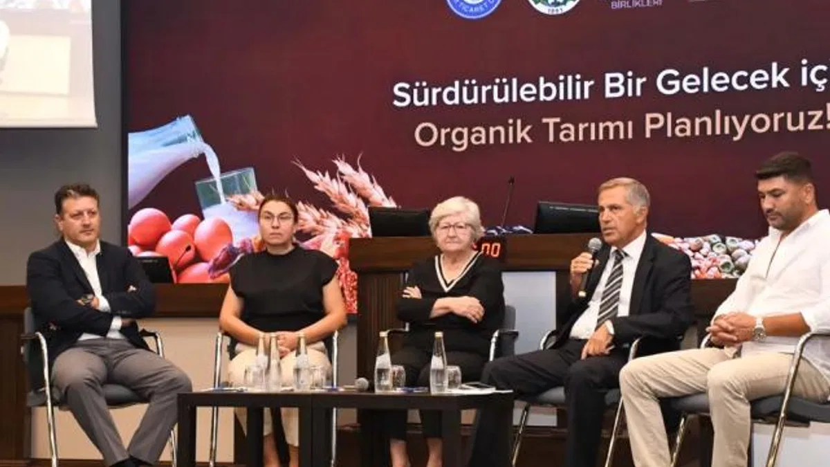 Organik tarımda gelecek vizyonu İzmir’de konuşuldu