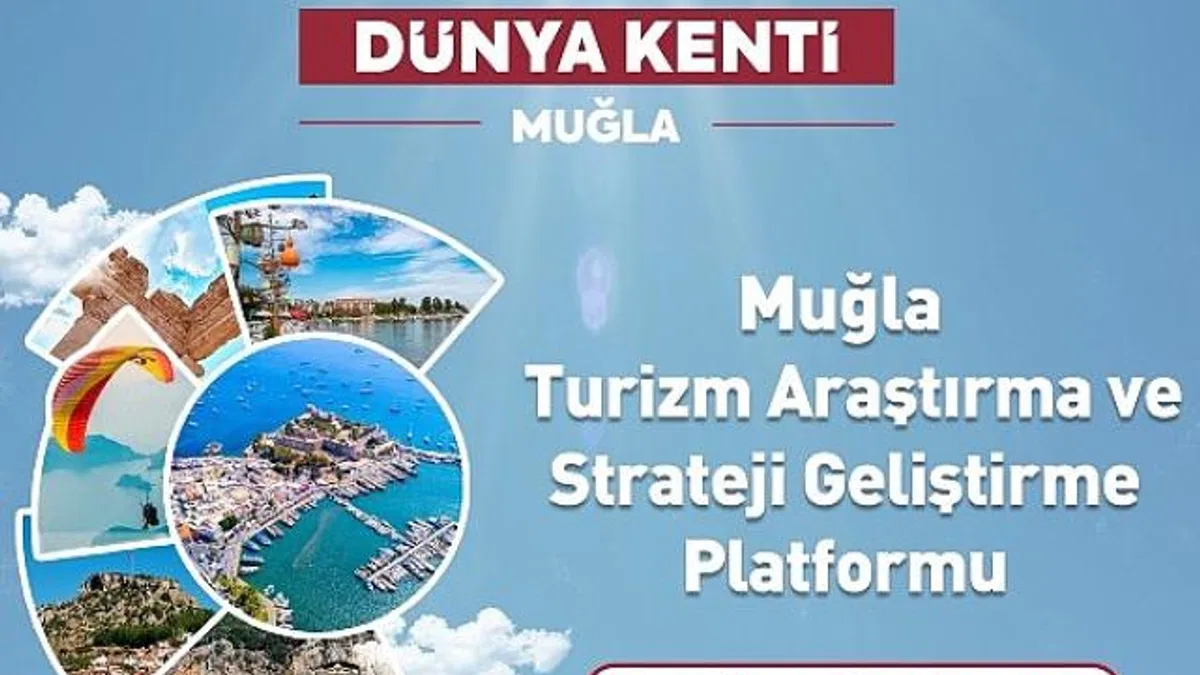 Muğla Büyükşehir Belediyesi Turizm Araştırma ve Strateji Geliştirme Platformu’nu tanıtıyor