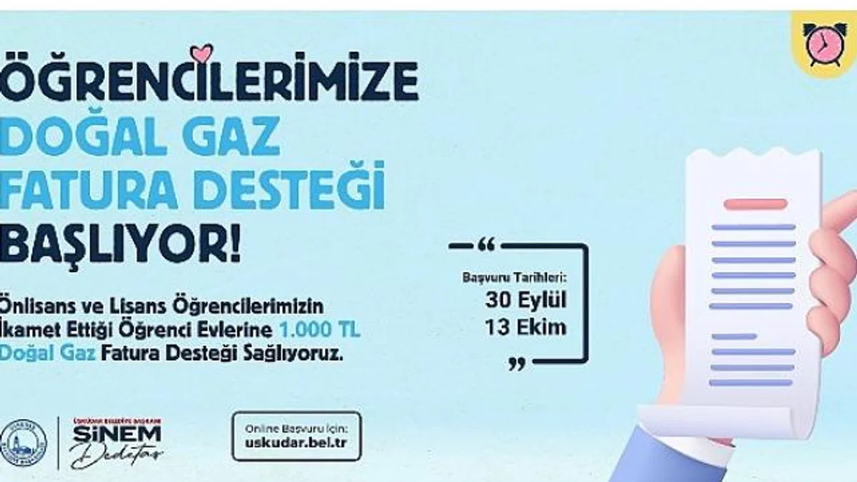 Üsküdar Belediyesi’nden öğrenci evlerinde kalan önlisans ve lisans öğrencilerine aylık doğalgaz fatura desteği.