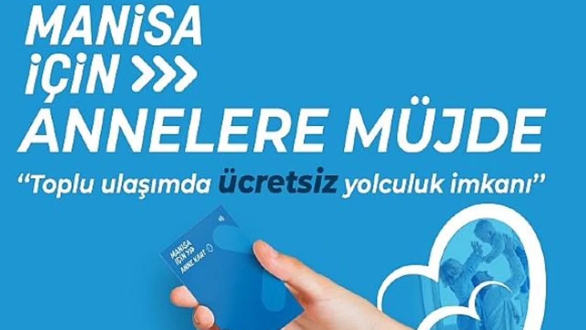 Büyükşehir’den Annelere Ücretsiz Ulaşım İmkanı