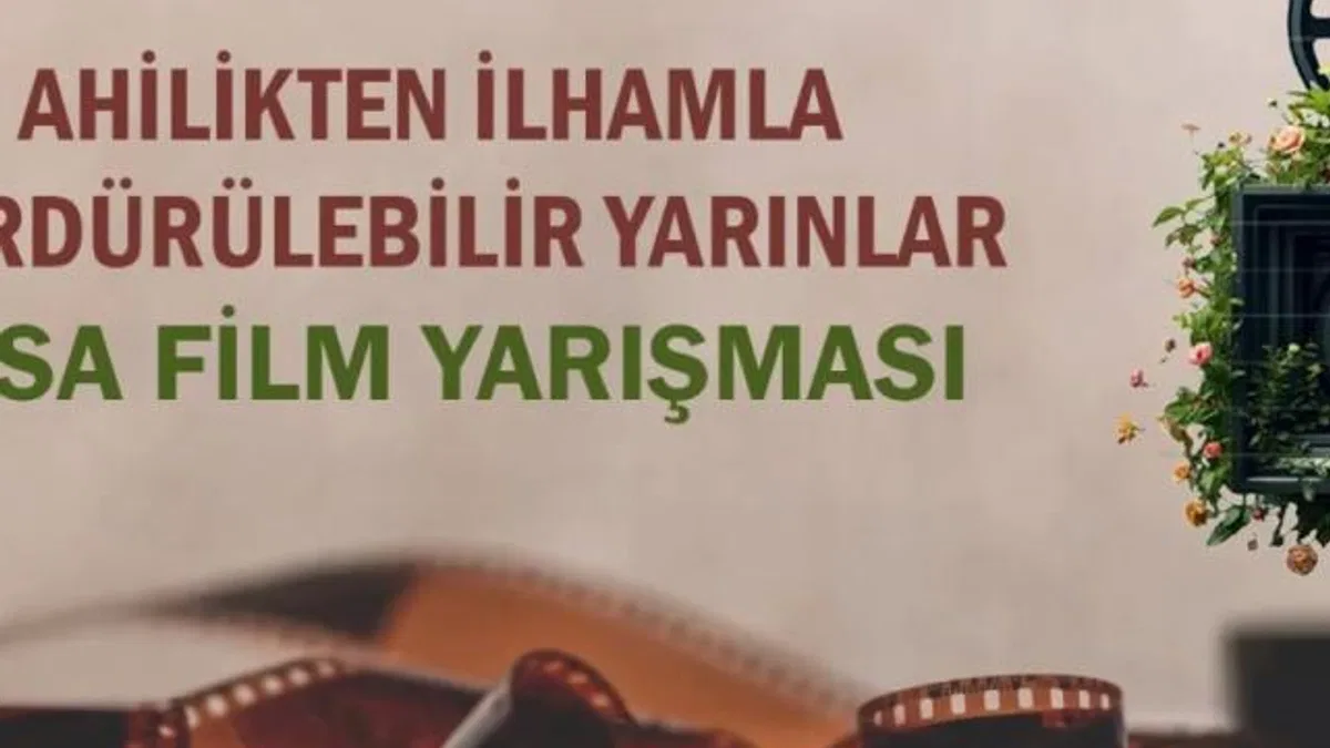 ‘Ahilikten İlhamla Sürdürülebilir Yarınlar’ için başvurular başladı
